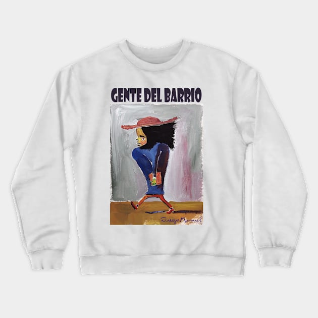 De paseo 4, gente del barrio Crewneck Sweatshirt by diegomanuel